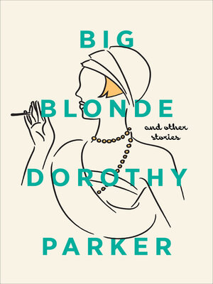 cover image of Big Blonde and Other Stories